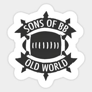 sons of bb Sticker